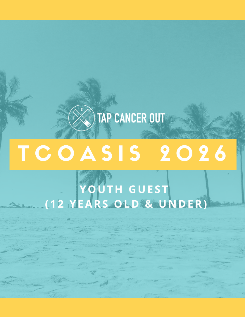 TCOasis CHILD (12 & Under) Guest - Tap Cancer Out