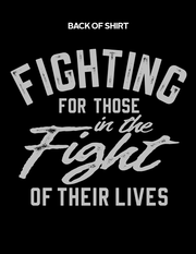 Fight For Others T-Shirt